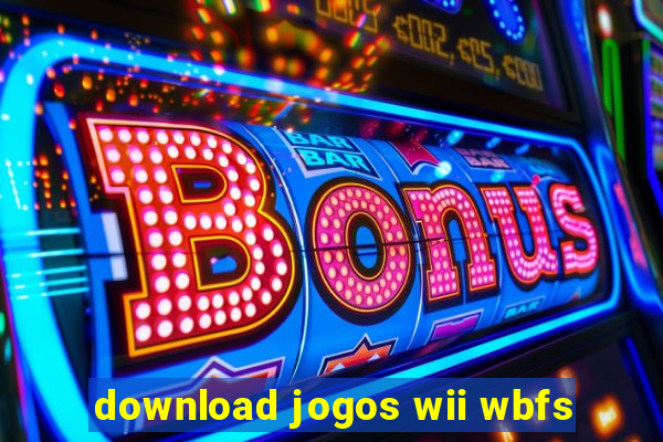 download jogos wii wbfs